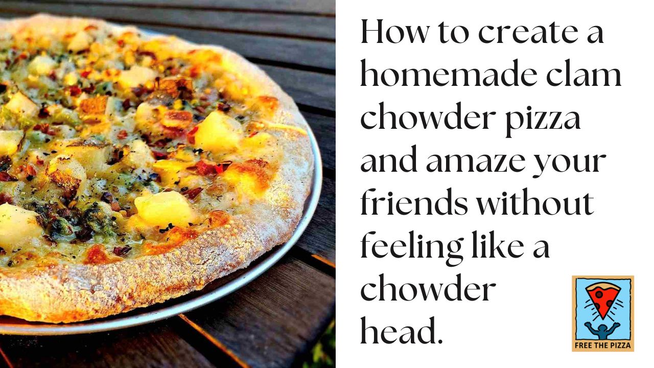 clam chowder pizza